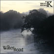 The Water Road